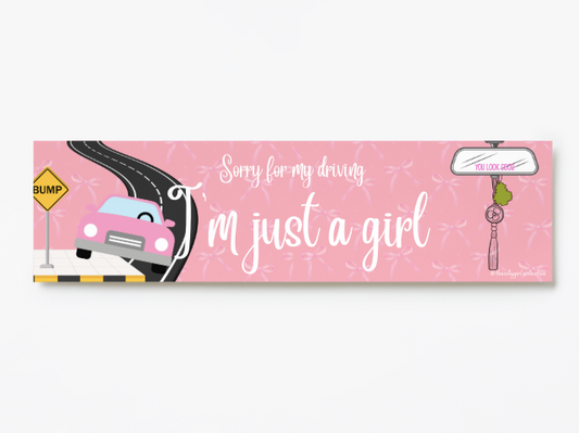 Just a Girl Sticker – Apology Not Actually Included Edition