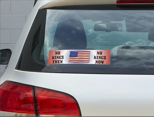 Revolutionary Energy Sticker – No Kings Then, No Kings Now Edition